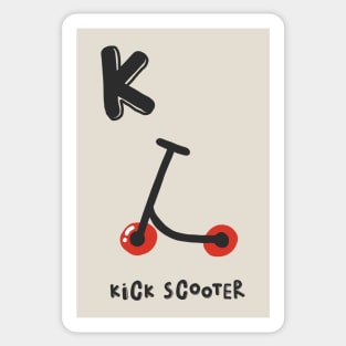 K is Kick Scooter Sticker